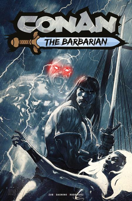 CONAN THE BARBARIAN #33 CVR C MAX VON FAFNER VAR (MR) FOC July 6, 2026