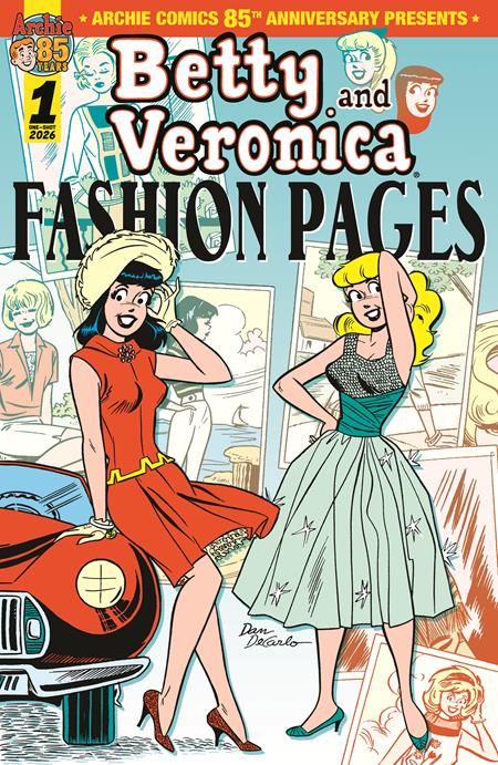 ARCHIE COMICS 85TH ANNIVERSARY PRESENTS BETTY & VERONICA FASHION PAGES (ONE-SHOT) CVR A DAN DECARLO FOC August 3, 2026