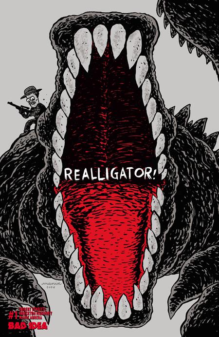 REALLIGATOR #1 (ONE SHOT) CVR A MANIX ABRERA FOC July 6, 2026