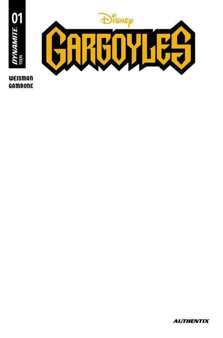 GARGOYLES #1 (2026) CVR E BLANK AUTHENTIX VAR FOC July 20, 2026