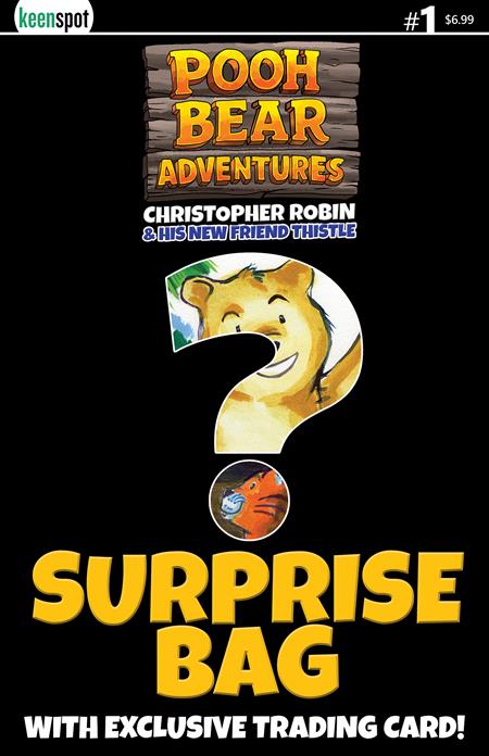 POOH BEAR ADVENTURES CHRISTOPHER ROBIN & HIS NEW FRIEND THISTLE #1 (ONE SHOT) CVR D SURPRISE COVER BAGGED WITH TRADING CARD VAR FOC July 6, 2026