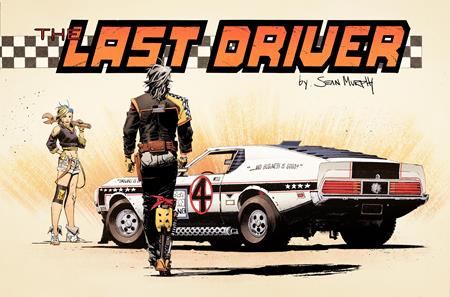 LAST DRIVER #1 (OF 5) CVR B SEAN MURPHY WRAPAROUND VAR FOC July 27, 2026