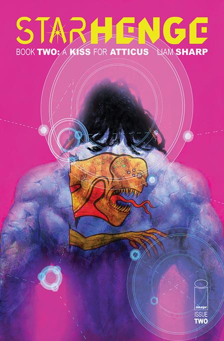 STARHENGE BOOK TWO A KISS FOR ATTICUS #2 (OF 4) CVR B LIAM SHARP & HENRY JOHN VAR (MR) FOC July 20, 2026