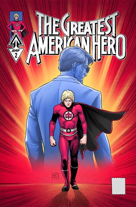 GREATEST AMERICAN HERO #2 (OF 5) CVR C RAFAEL LOUREIRO ASM HOMAGE VAR FOC July 27, 2026