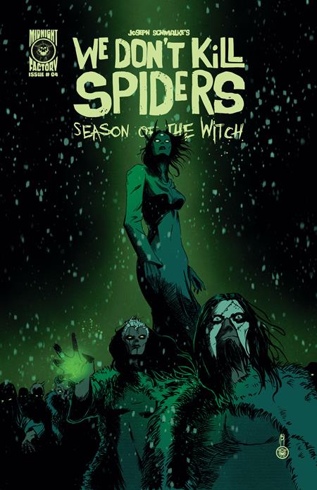 WE DONT KILL SPIDERS SEASON OF THE WITCH #4 (OF 5) CVR A JOSEPH SCHMALKE FOC July 13, 2026
