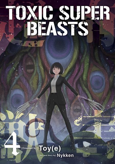 TOXIC SUPER BEASTS TP VOL 04 FOC August 3, 2026