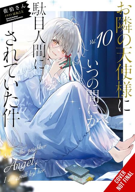 ANGEL NEXT DOOR SPOILS ME ROTTEN LIGHT NOVEL VOL 10 FOC July 6, 2026