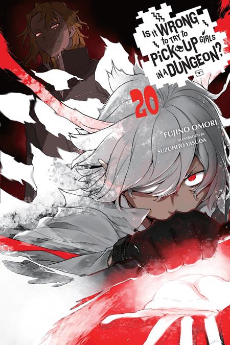 IS IT WRONG TO TRY TO PICK UP GIRLS IN A DUNGEON LIGHT NOVEL VOL 20 FOC July 6, 2026