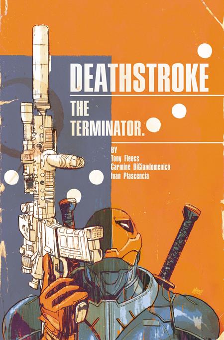 DEATHSTROKE THE TERMINATOR #7 CVR B MITCH GERADS CARD STOCK VAR FOC August 24, 2026