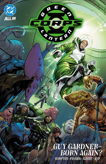 GREEN LANTERN CORPS (2025) TP VOL 03 GUY GARDNER BORN AGAIN FOC September 7, 2026