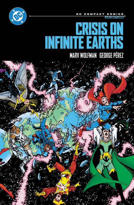 CRISIS ON INFINITE EARTHS TP (DC COMPACT COMICS EDITION) FOC August 24, 2026