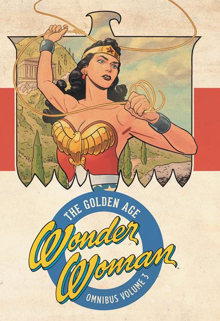 WONDER WOMAN THE GOLDEN AGE OMNIBUS HC VOL 03 (2026 EDITION) FOC September 7, 2026