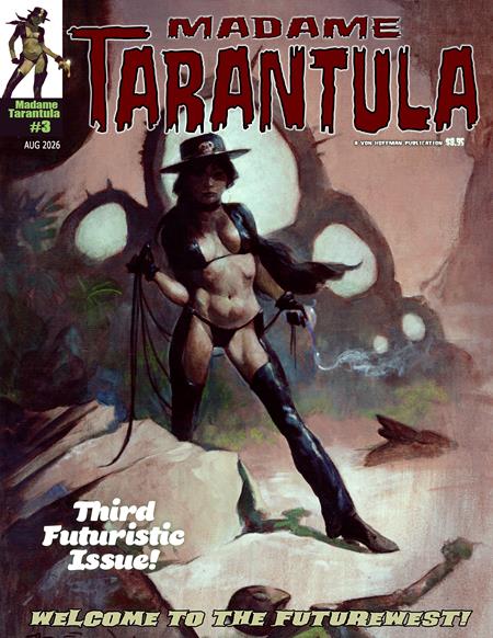 MADAME TARANTULA MAGAZINE #3 (MR) FOC July 27, 2026