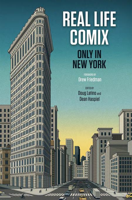 REAL LIFE COMIX ONLY IN NEW YORK HC FOC August 10, 2026