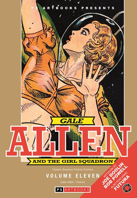 PS ARTBOOKS PRESENTS CLASSIC SCI FI GALE ALLEN & FUTURA HC VOL 11 FOC July 27, 2026