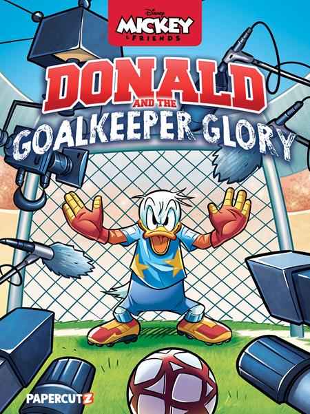 DISNEYS MICKEY AND FRIENDS TP DONALD DUCK AND THE GOALKEEPER GLORY FOC August 10, 2026