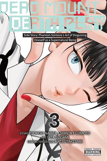 DEAD MOUNT DEATH PLAY SIDE STORY PHANTOM SOLITAIRES ART OF DISGUISING ONESELF AS A SUPERNATURAL BEING TP VOL 03 (MR) FOC August 17, 2026
