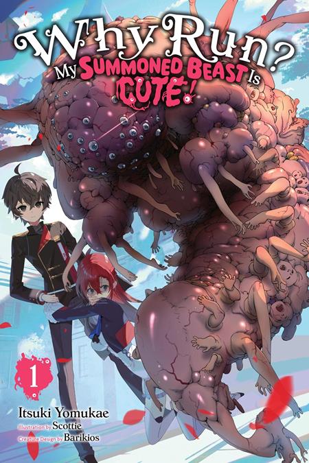 WHY RUN MY SUMMONED BEAST IS CUTE LIGHT NOVEL VOL 01 FOC August 3, 2026