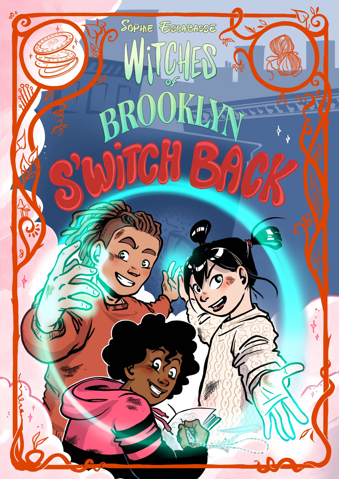 Witches of Brooklyn: S'Witch Back Graphic Novel - TR FOC August 3, 2026