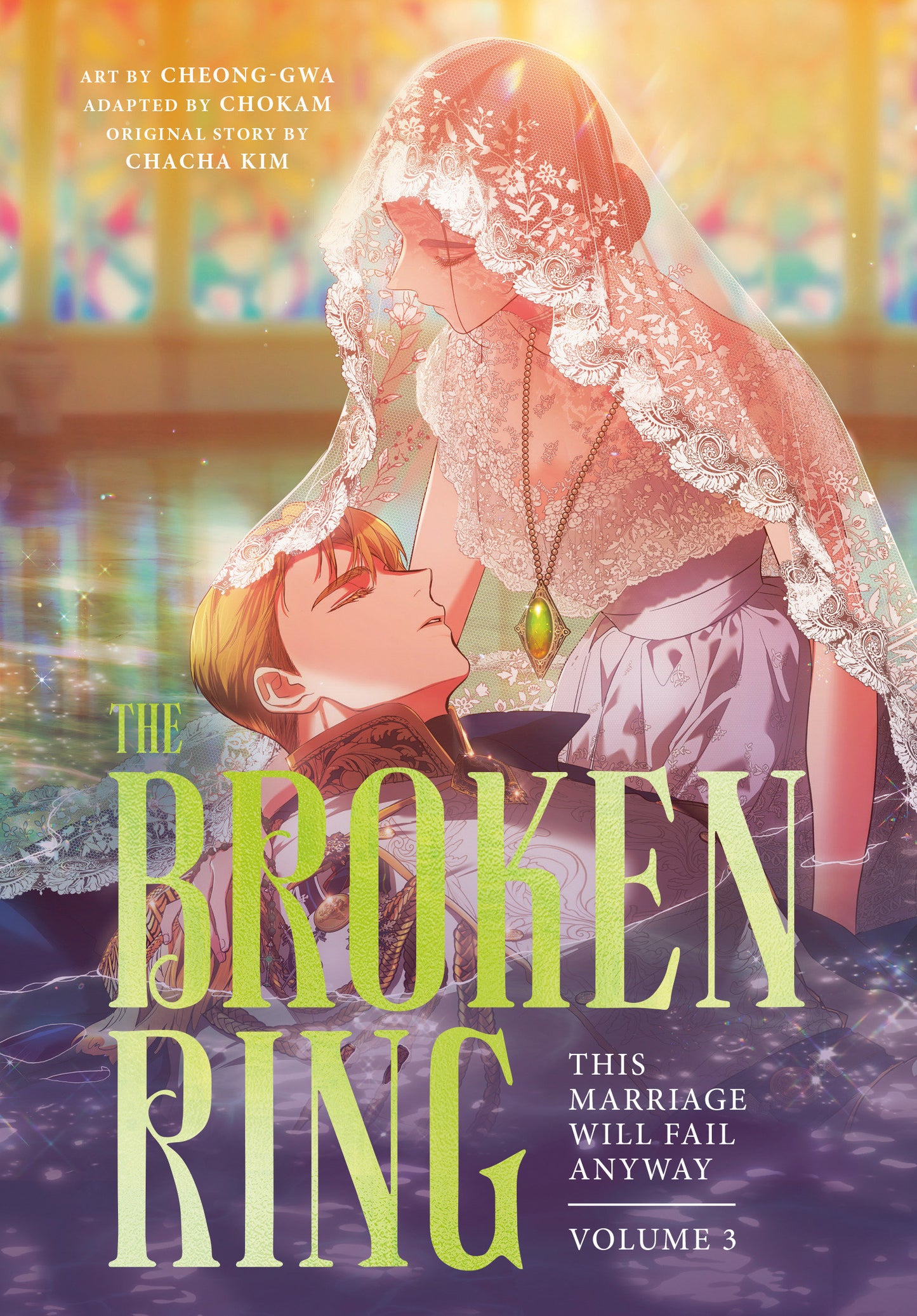 The Broken Ring, Volume 3 FOC July 27, 2026