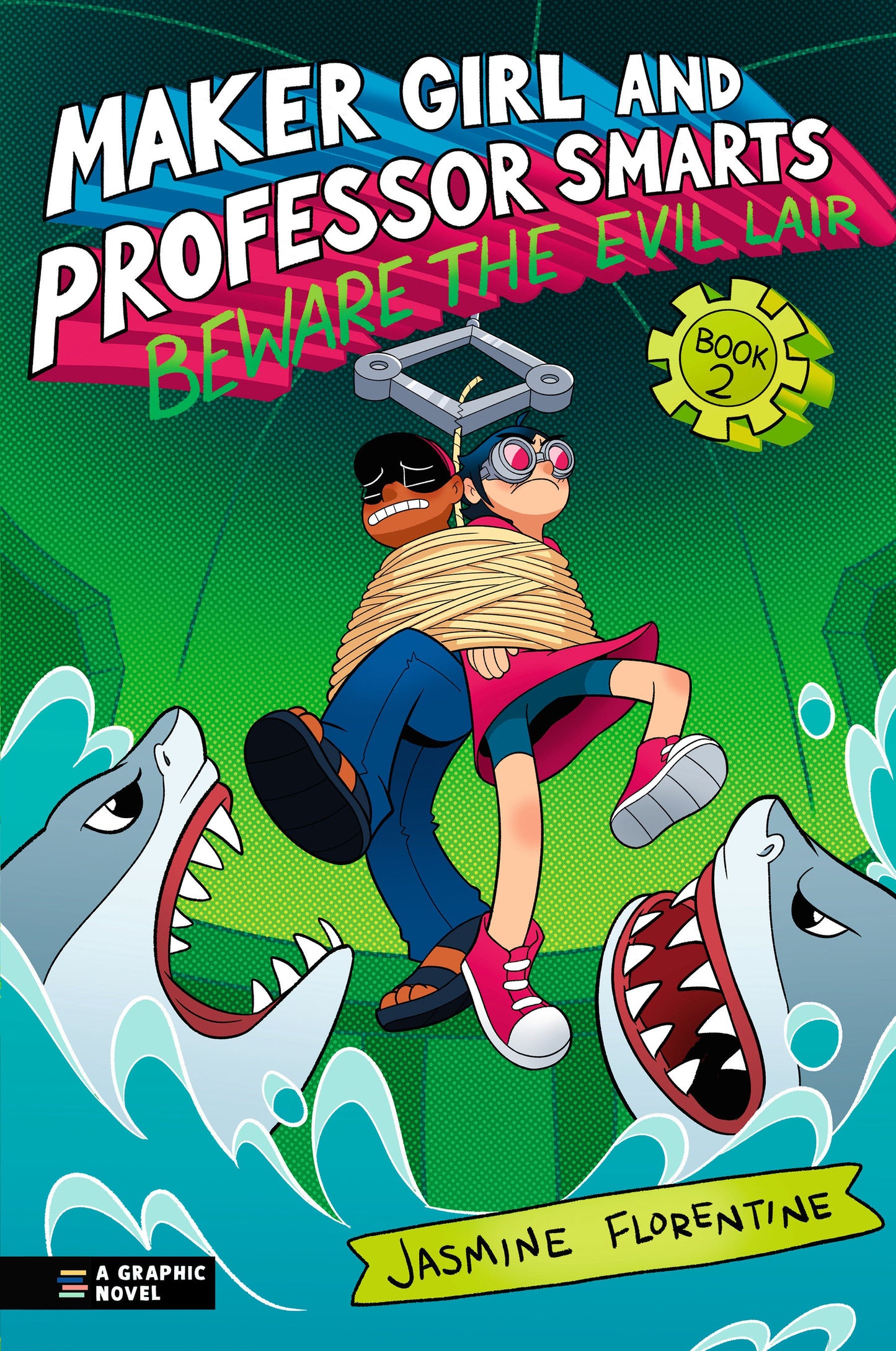Maker Girl and Professor Smarts: Beware the Evil Lair FOC July 27, 2026