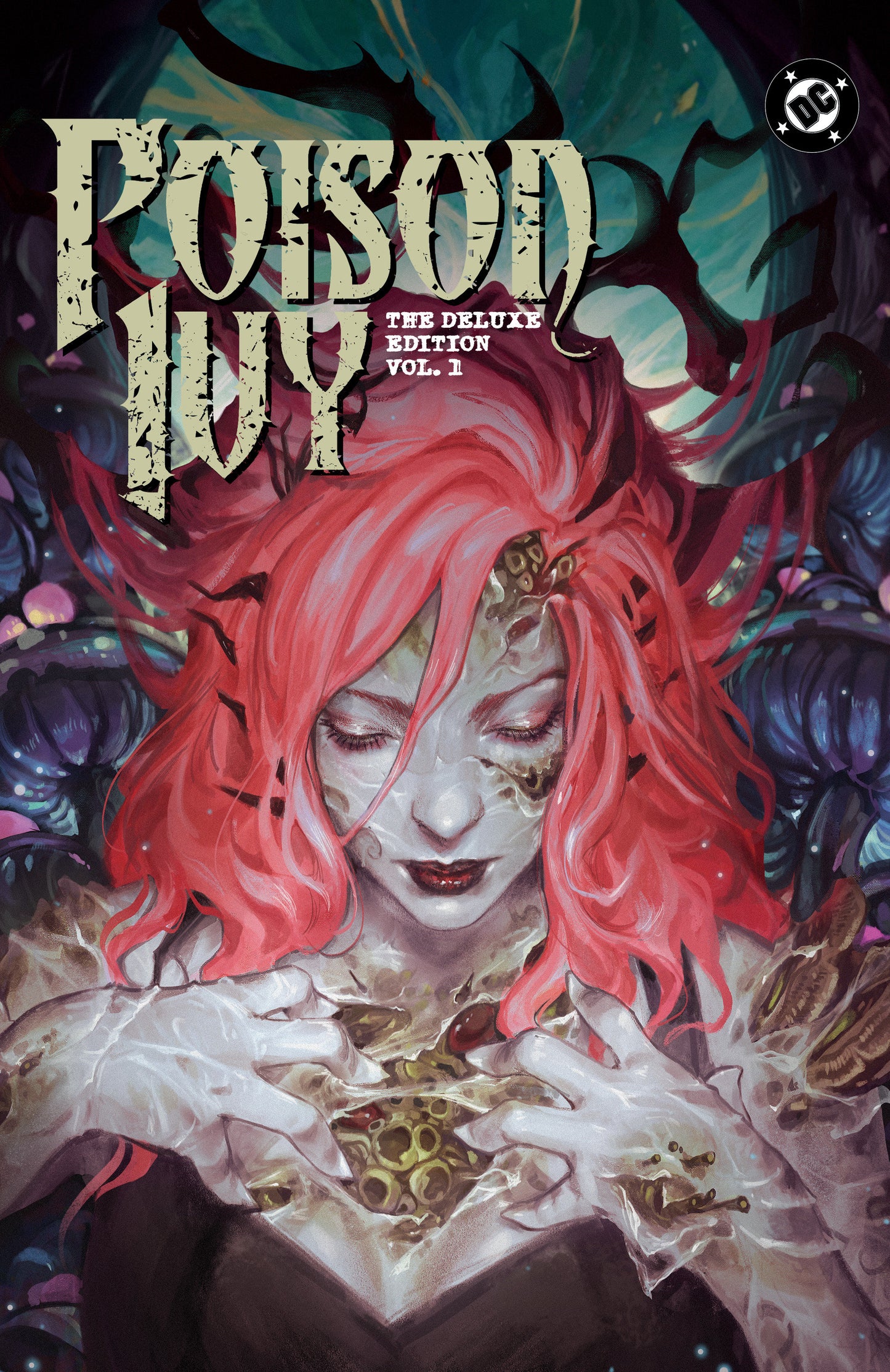 Poison Ivy: Deluxe Edition Vol. 1 Hardcover FOC July 6, 2026