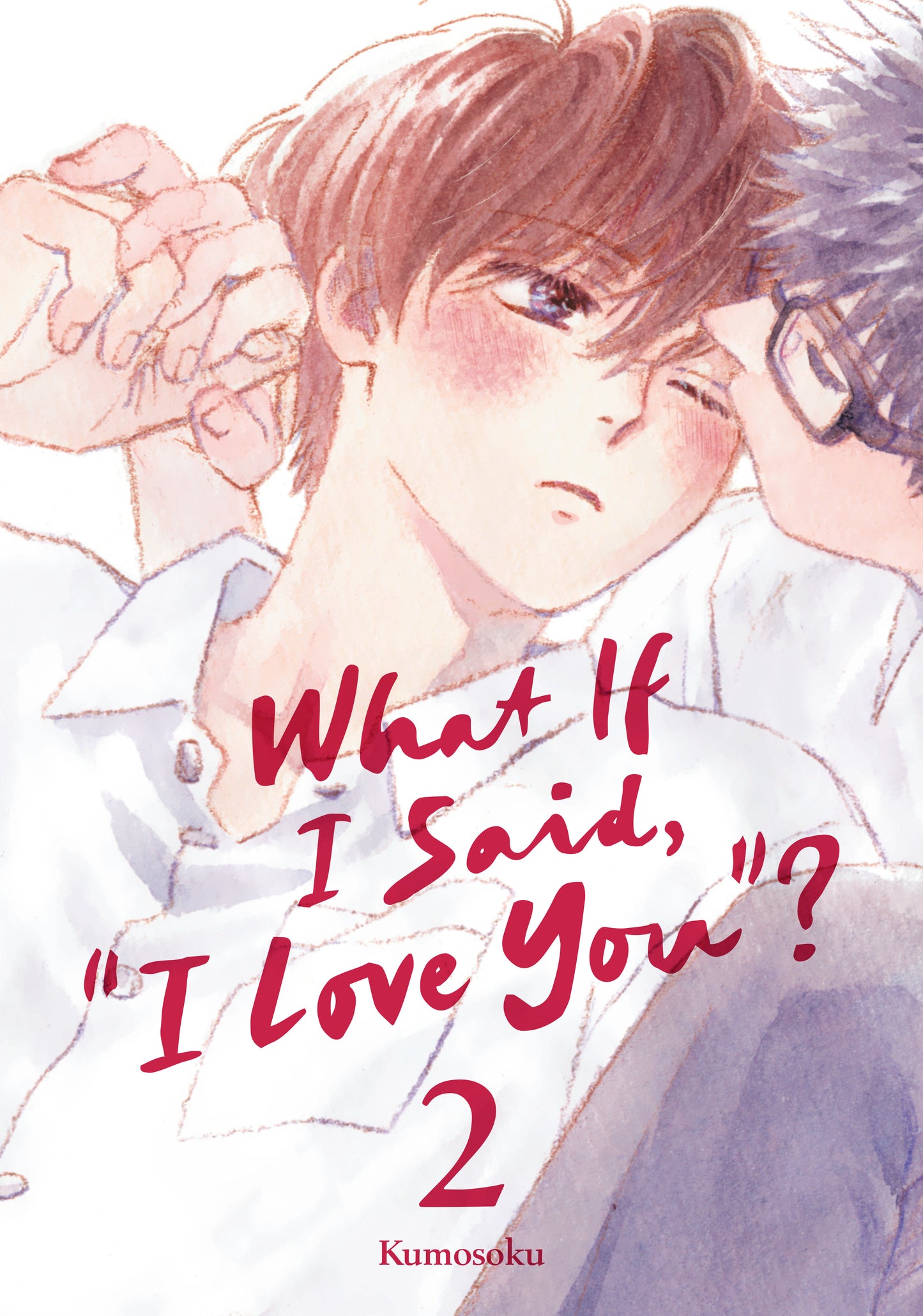 What If I Said, "I Love You"? 2 FOC July 20, 2026