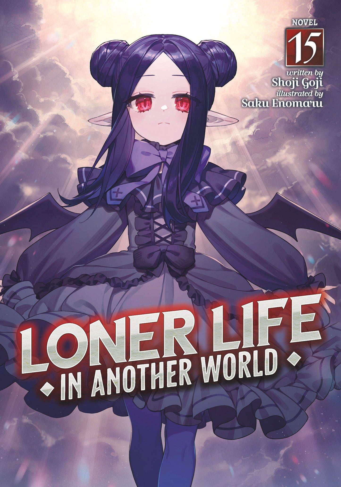 Loner Life in Another World (Light Novel) Vol. 15 FOC August 3, 2026