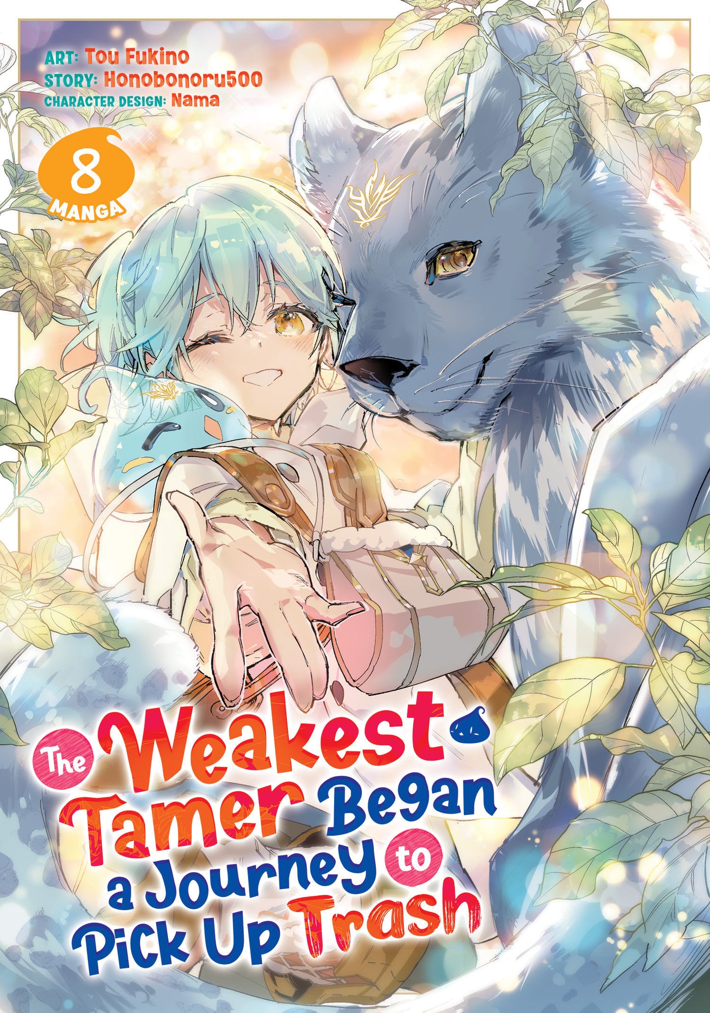 The Weakest Tamer Began a Journey to Pick Up Trash (Manga) Vol. 8 FOC July 6, 2026