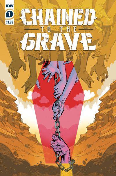 CHAINED TO THE GRAVE