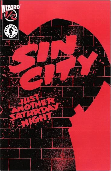 SIN CITY JUST ANOTHER SATURDAY NIGHT