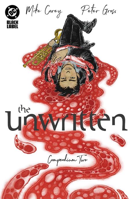 UNWRITTEN COMPENDIUM 2 TP (MR) FOC July 6, 2026