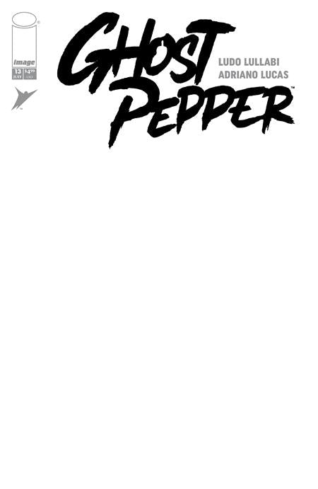 GHOST PEPPER #13 CVR F BLANK SKETCH VAR (Allocations May Occur) FOC July 6, 2026