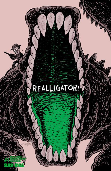 REALLIGATOR #1 (ONE SHOT) CVR H INC 1:100 MANIX ABRERA ERROR EDITION VAR FOC July 6, 2026