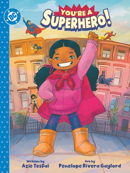 YOURE A SUPERHERO HC FOC August 3, 2026