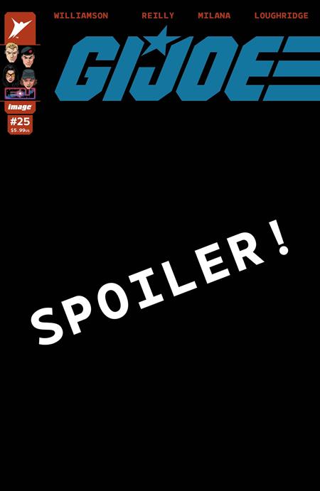 GI JOE #25 CVR F INC 1:100 JONBOY MEYERS FOIL VAR FOC July 20, 2026