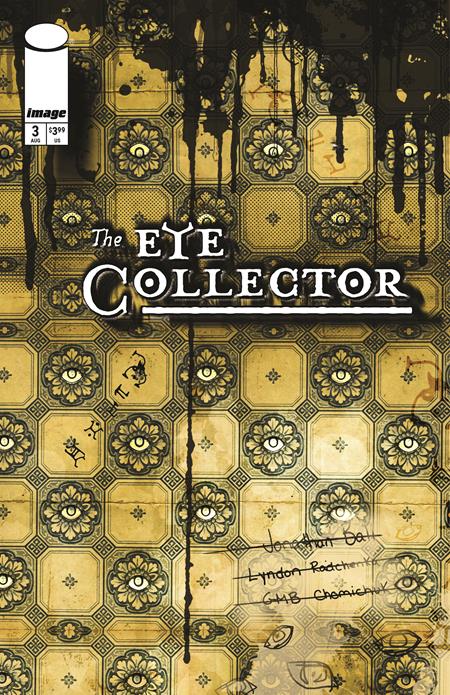 EYE COLLECTOR #3 CVR B GMB CHOMICHUK INK DRIP VAR FOC August 3, 2026