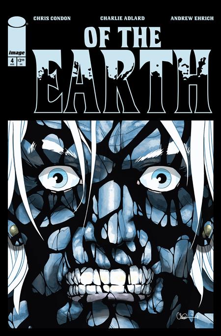 OF THE EARTH #4 (OF 6) CVR A CHARLIE ADLARD (MR) FOC July 20, 2026