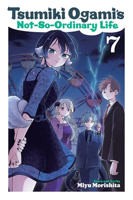 TSUMIKI OGAMIS NOT SO ORDINARY LIFE TP VOL 07 FOC July 6, 2026