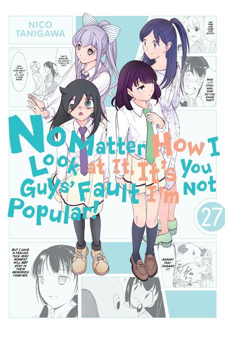 NO MATTER HOW I LOOK AT IT ITS YOU GUYS FAULT IM NOT POPULAR TP VOL 27 FOC July 20, 2026