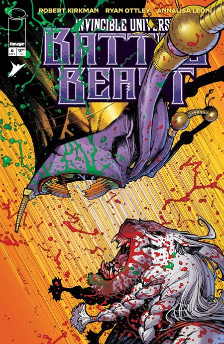 INVINCIBLE UNIVERSE BATTLE BEAST #6 CVR A RYAN OTTLEY & ANNALISA LEONI
