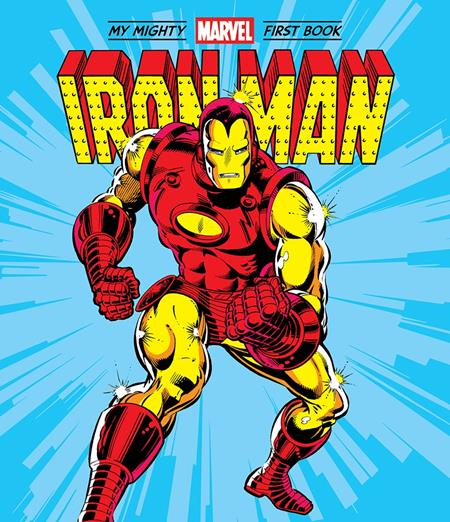 IRON MAN MY MIGHTY MARVEL FIRST BOOK HC FOC July 27, 2026