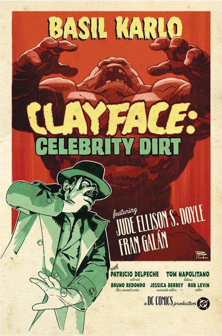 CLAYFACE CELEBRITY DIRT #3 (OF 6) CVR C BRUNO REDONDO CARD STOCK VAR FOC August 17, 2026