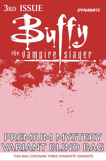 BUFFY THE VAMPIRE SLAYER #3 CVR H PREMIUM MYSTERY BLIND BAG VVAR FOC August 17, 2026