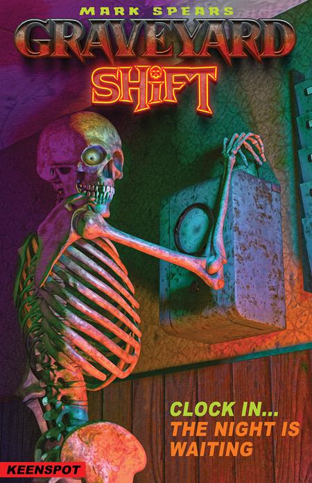 MARK SPEARS GRAVEYARD SHIFT #1 CVR B MARK SPEARS SAME SHIFT DIFFERENT DAY VAR FOC July 27, 2026