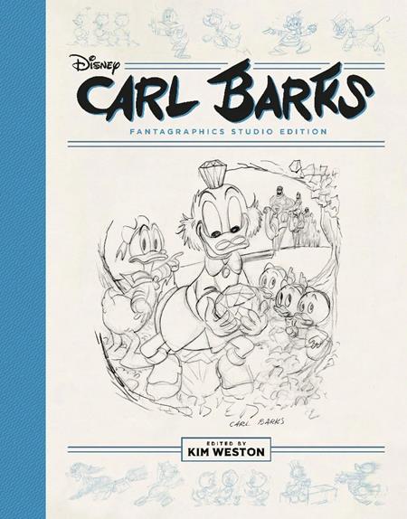 CARL BARKS PENCILS AND STORYBOARDS HC KING SCROOGE THE FIRST AND OTHER STORIES THE FANTAGRAPHICS STUDIO EDITION FOC August 10, 2026