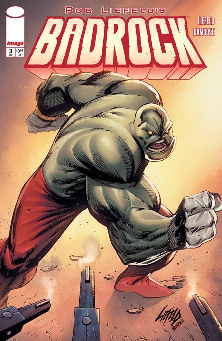 BADROCK #3 CVR B ROB LIEFELD VAR FOC August 31, 2026