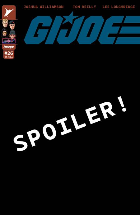 GI JOE #26 CVR E INC 1:50 JONBOY MEYERS SPOILER VAR FOC August 24, 2026