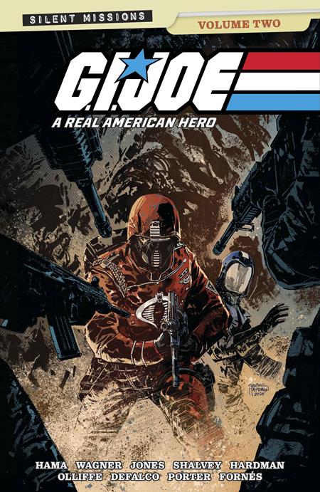 GI JOE A REAL AMERICAN HERO SILENT MISSIONS TP VOL 02 DIRECT MARKET EXCLUSIVE GABRIEL HARDMAN CVR FOC August 17, 2026