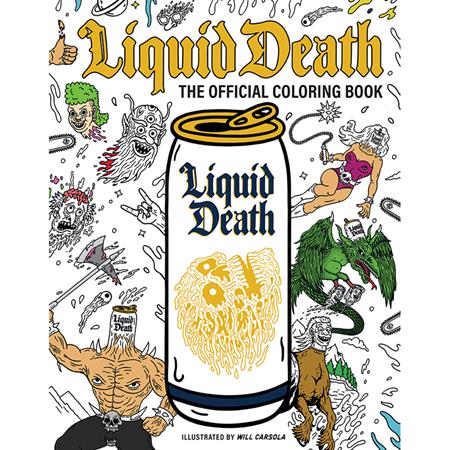 LIQUID DEATH TP THE OFFICIAL COLORING BOOK FOC August 3, 2026